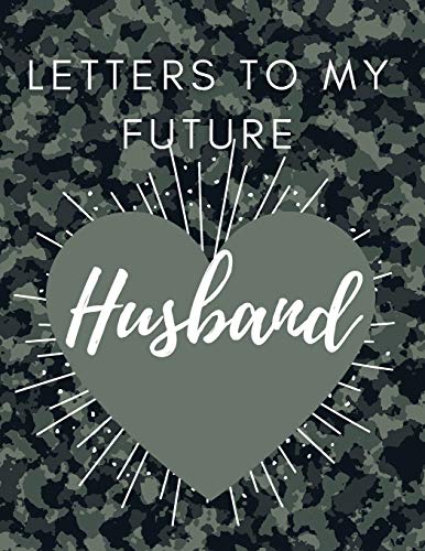 Letters to my future Husband: Love Notes | Journal Prompts for Letters to Dear Future Husband| Wedding Day Gift | valentine's day notebook gift |Love Messages Journal | Love Notes Journal
