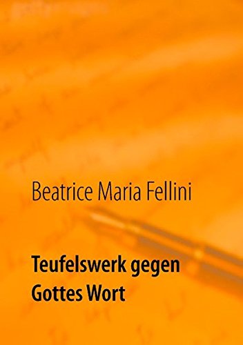 Teufelswerk gegen Gottes Wort: Esoterik, vergiftet die Seele