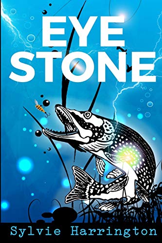 Eye Stone (Eye Stone Trilogy)