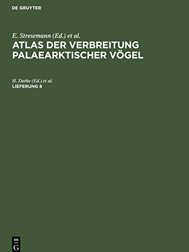 Atlas der Verbreitung Palaearktischer Vögel, Lieferung 8, Atlas der Verbreitung Palaearktischer Vögel Lieferung 8