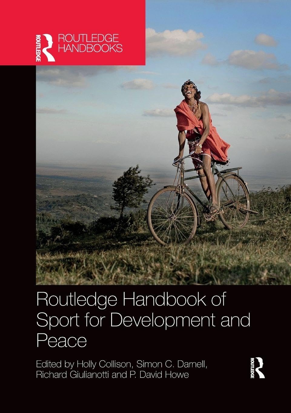 Routledge Handbook of Sport for Development and Peace (Routledge Studies in Sport Development)