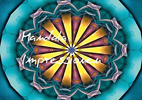 Mandala Impressionen (Tischaufsteller DIN A5 quer): Esoterik und Entspannung (Tischaufsteller, 14 Seiten) (CALVENDO Gesundheit) [Taschenbuch] [Aug 19, 2013] Burlager, Claudia