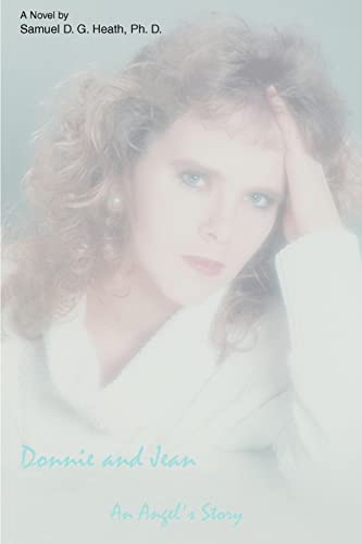 Donnie and Jean, an angel's story: an angel's story