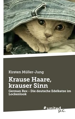 Krause Haare, krauser Sinn: German Rex - Die deutsche Edelkatze im Lockenlook