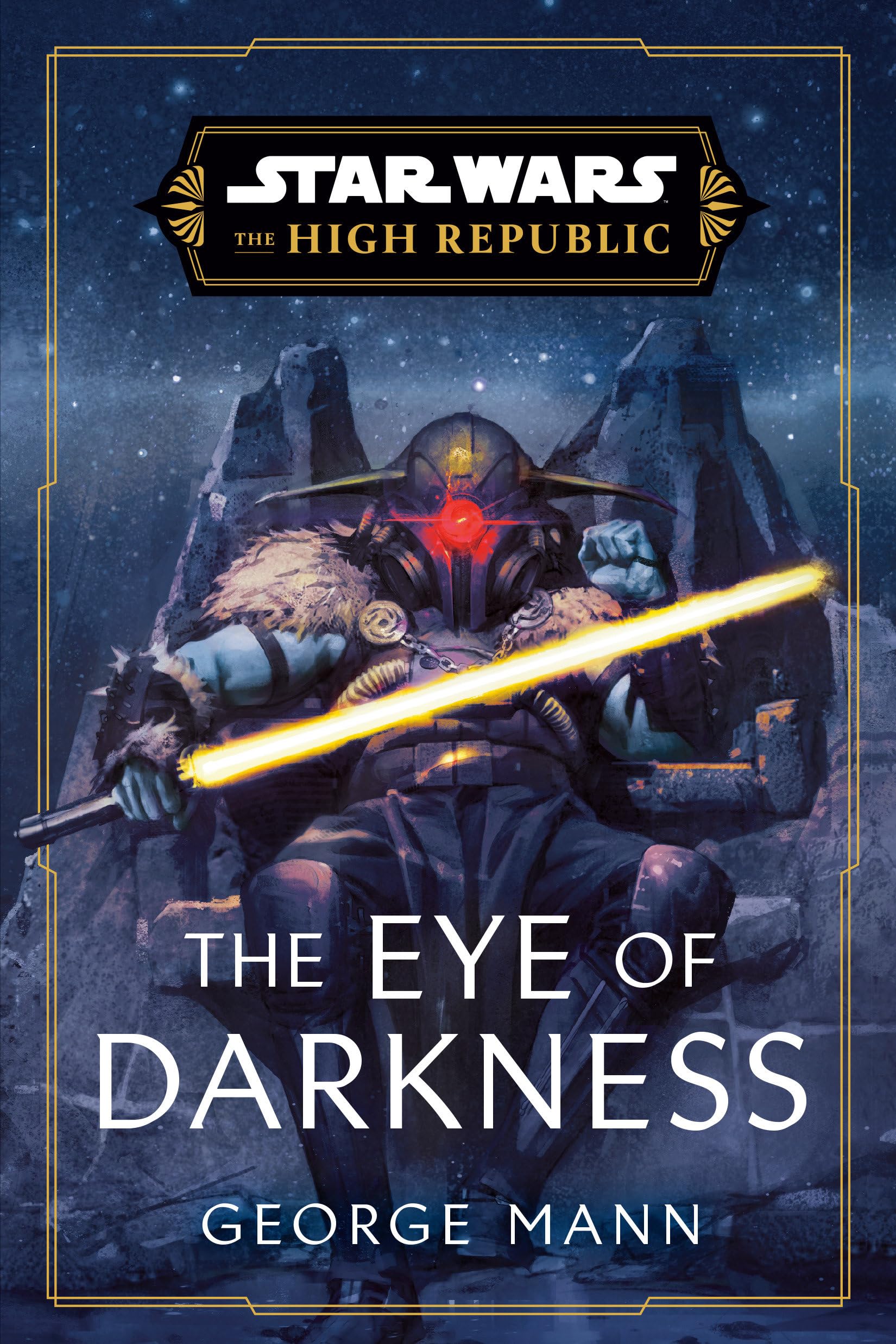 Star Wars: The Eye of Darkness (The High Republic) (Star Wars: The High Republic, Band 4)