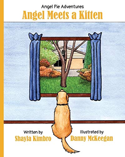 Angel Meets a Kitten (Angel Pie Adventures, Band 1)