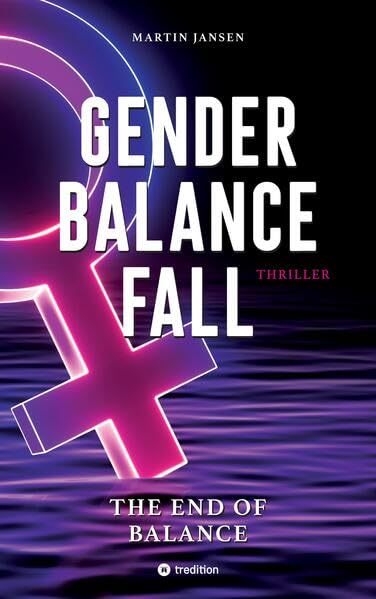 GENDER BALANCE FALL: The end of balance