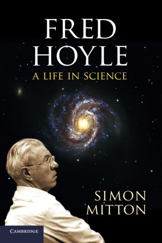 Fred Hoyle: A Life In Science