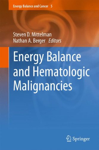 Energy Balance and Hematologic Malignancies (Energy Balance and Cancer)
