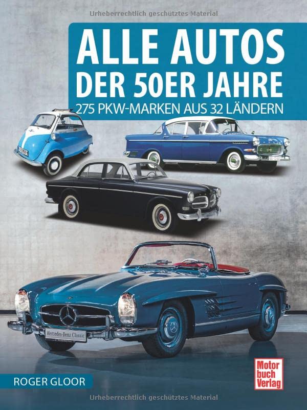 Alle Autos der 50er Jahre: 275 PKW-Marken aus 32 Ländern
