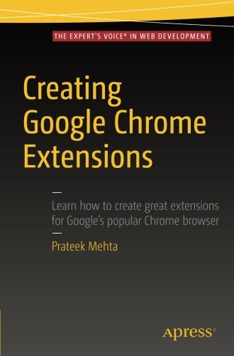 Creating Google Chrome Extensions
