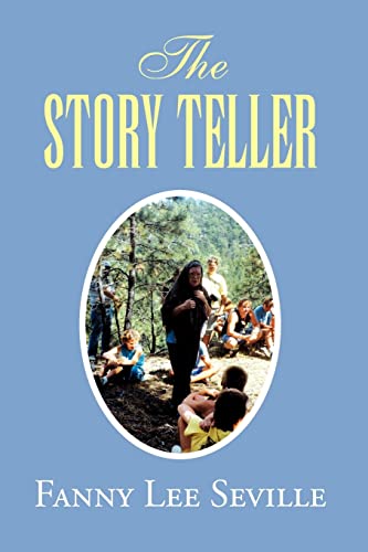 The Story Teller: Stories for Children about the Kindness of Strangers