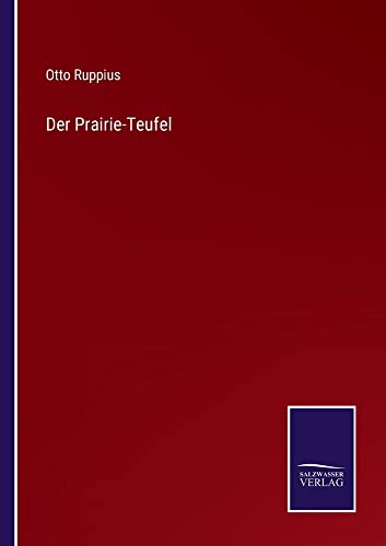 Der Prairie-Teufel