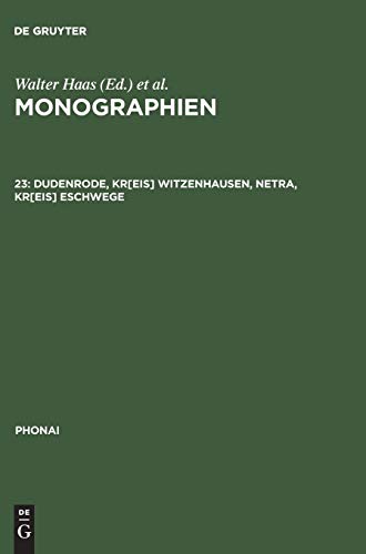 Monographien: Dudenrode, Kr[eis] Witzenhausen, Netra, Kr[eis] Eschwege (Phonai, Band 23)