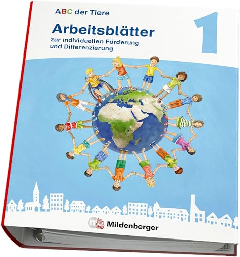 ABC der Tiere 1 Neubearbeitung – Arbeitsblätter zur individuellen Förderung und Differenzierung (ABC der Tiere 1 - Neubearbeitung 2023)