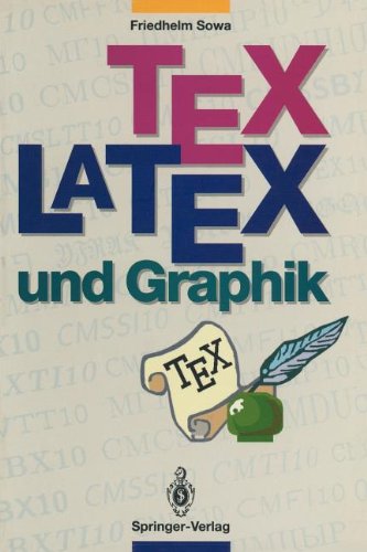 Tex/Latex und Graphik: Ein Überblick über die Verfahren