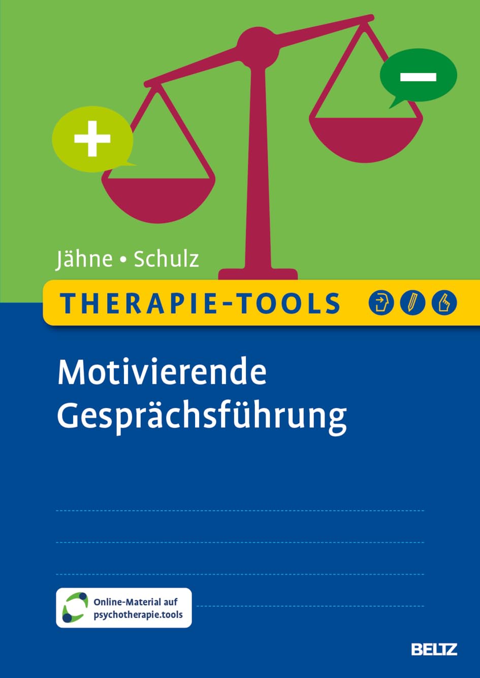 Therapie-Tools Motivierende Gesprächsführung: Mit Online-Material (Beltz Therapie-Tools)