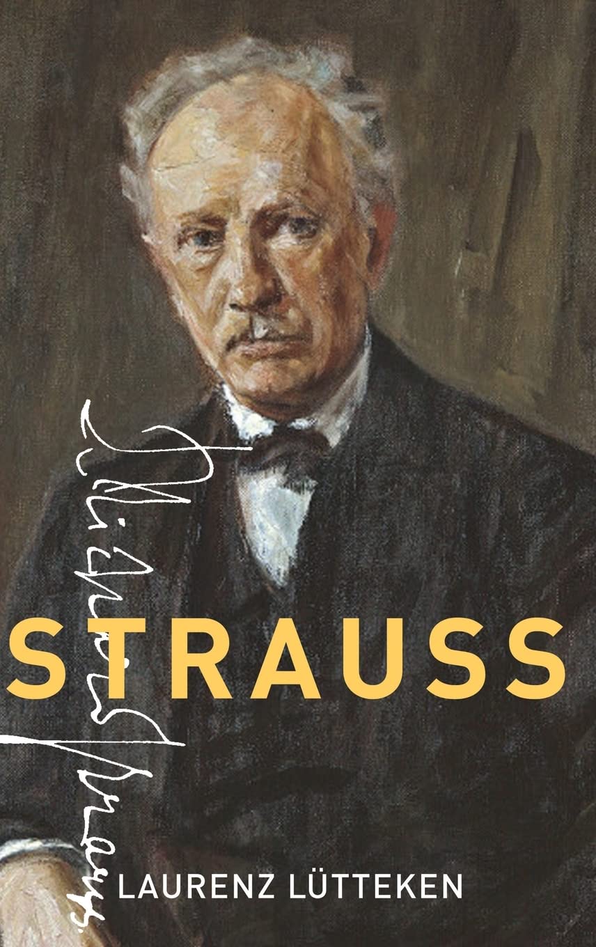 Strauss: Hardback (The Master Musicians)