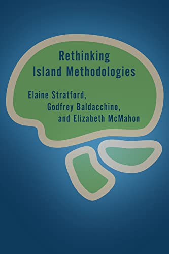 Rethinking Island Methodologies (Rethinking the Island)