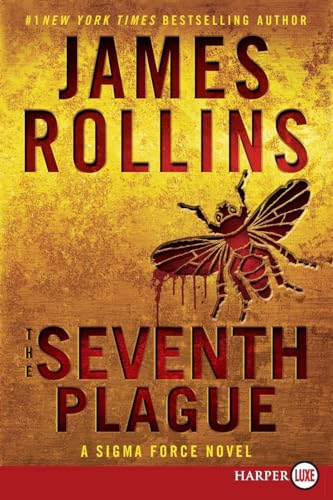 The Seventh Plague: A Sigma Force Novel (Sigma Force, 12, Band 12)