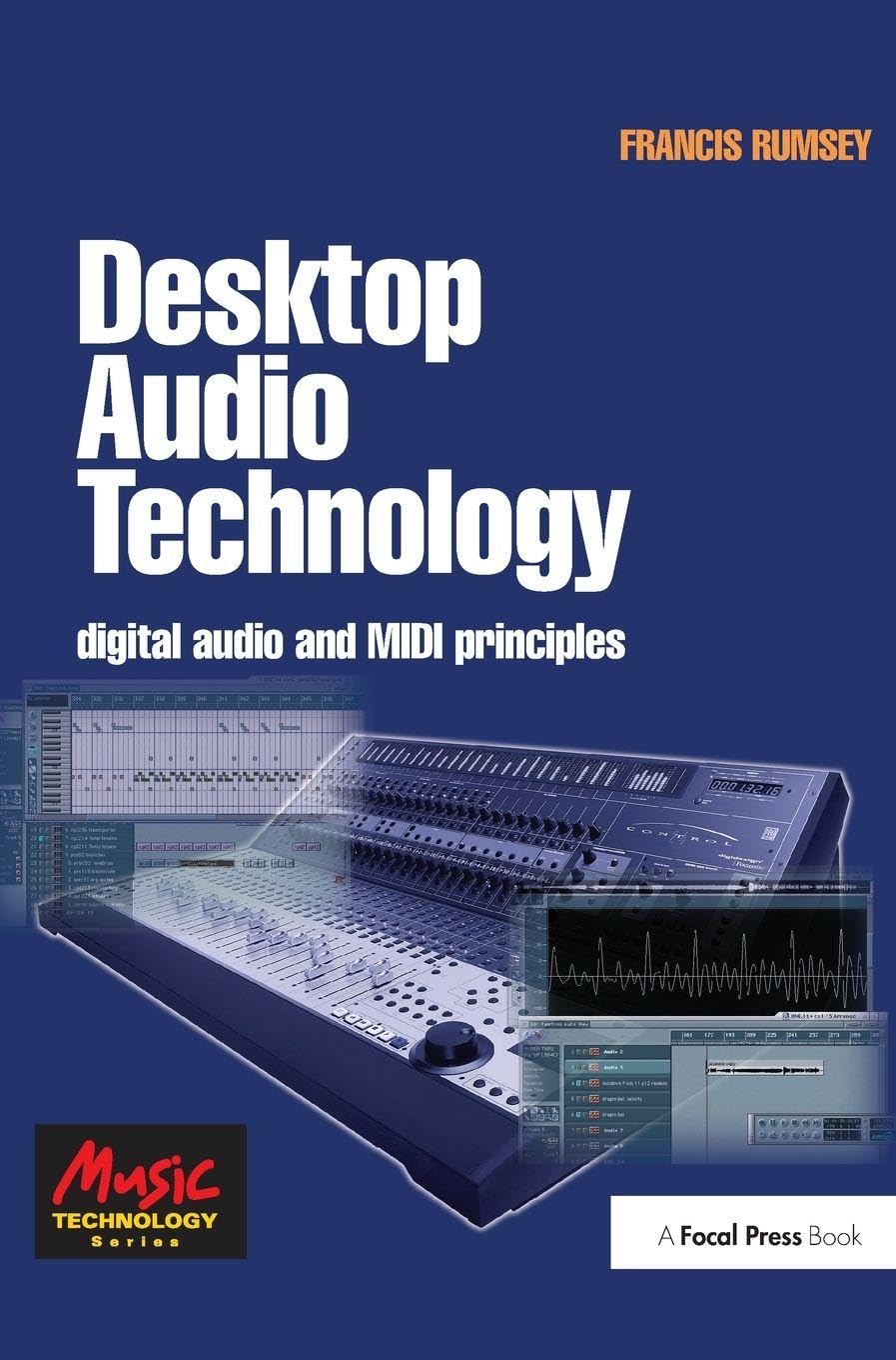 Desktop Audio Technology: Digital audio and MIDI principles