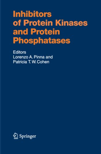 Inhibitors of Protein Kinases and Protein Phosphates (Handbook of Experimental Pharmacology, Band 167)