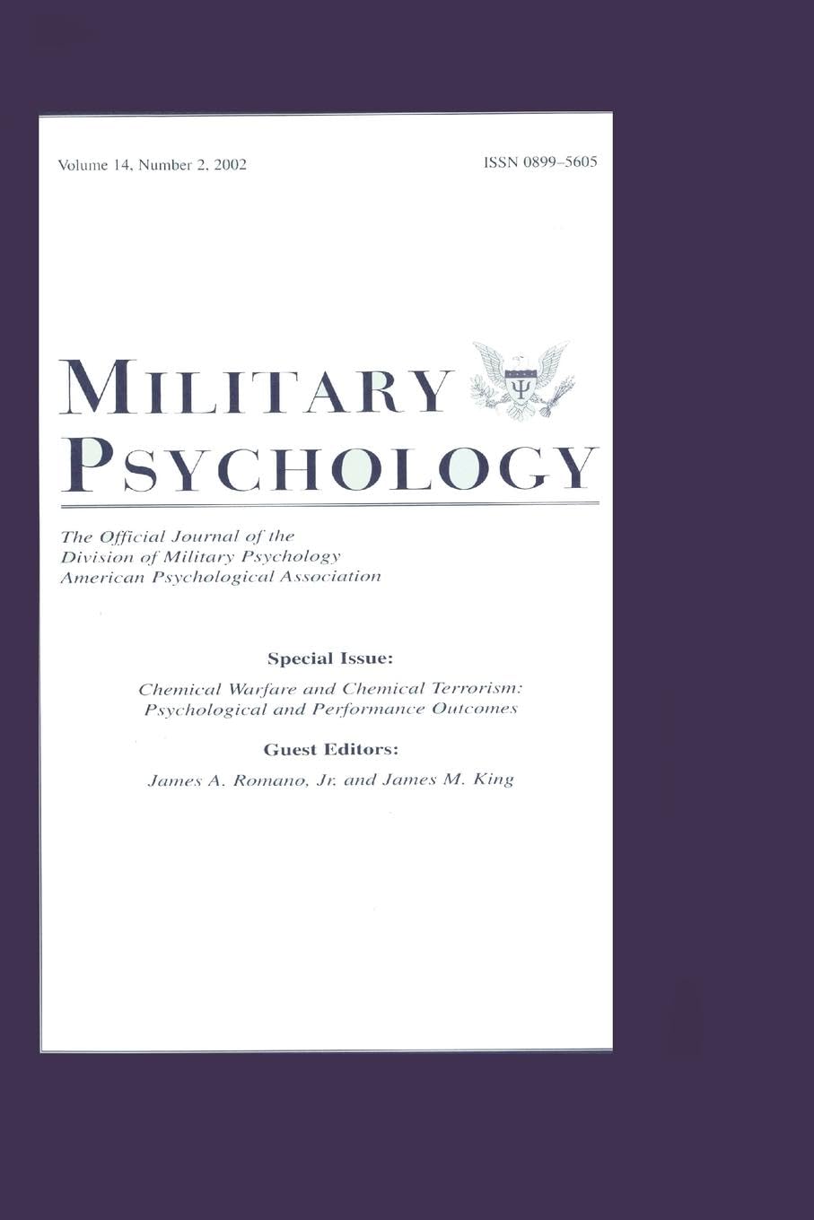 Military Psychology: Psychological and Performance Outcomes:a Special Issue of military Psychology