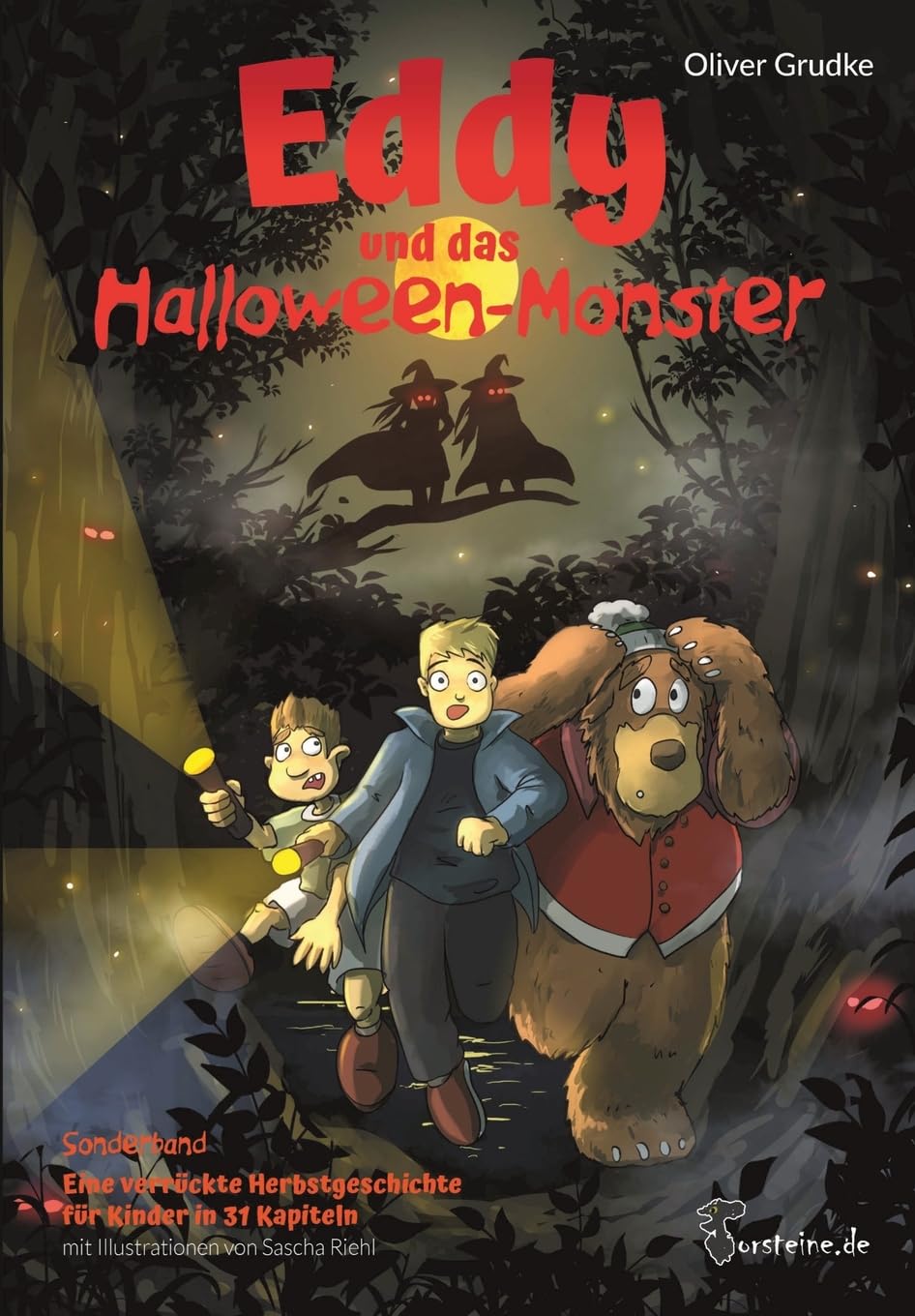 Eddy und das Halloween-Monster: Eine Geschichte zu Halloween (Eddy der Bauwagenbär: Eddy fährt an die Ostsee)