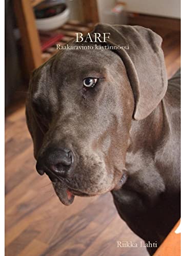 BARF - Raakaravinto k?yt?nn?ss?