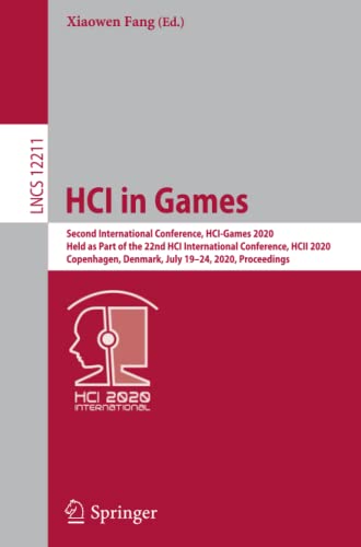 HCI in Games: Second International Conference, HCI-Games 2020, Held as Part of the 22nd HCI International Conference, HCII 2020, Copenhagen, Denmark, ... Notes in Computer Science, Band 12211)