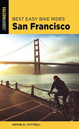 Best Easy Bike Rides San Francisco (Best Bike Rides)