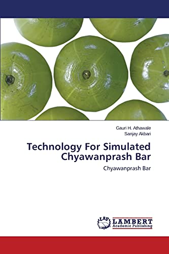 Technology For Simulated Chyawanprash Bar: Chyawanprash Bar