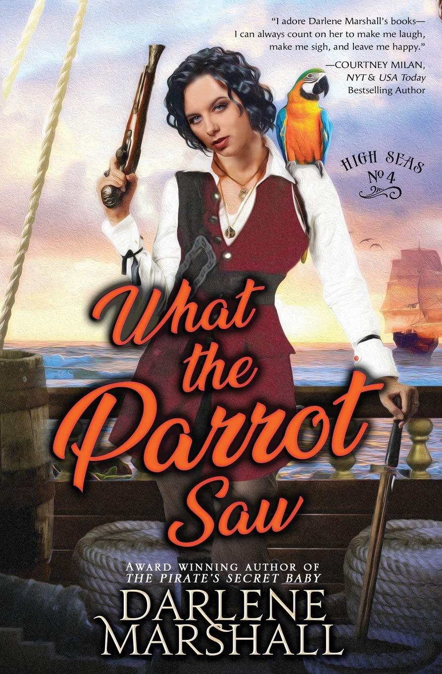 What the Parrot Saw (High Seas, Band 4)