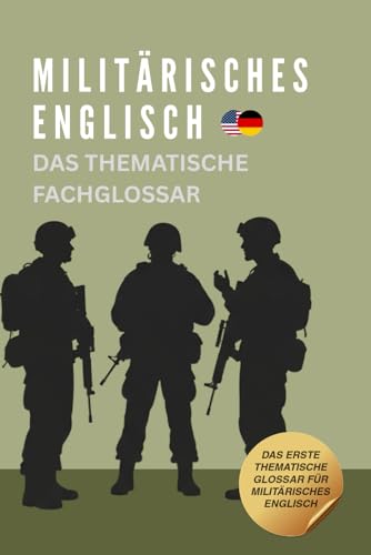 Militärisches Englisch – Das thematische Fachglossar