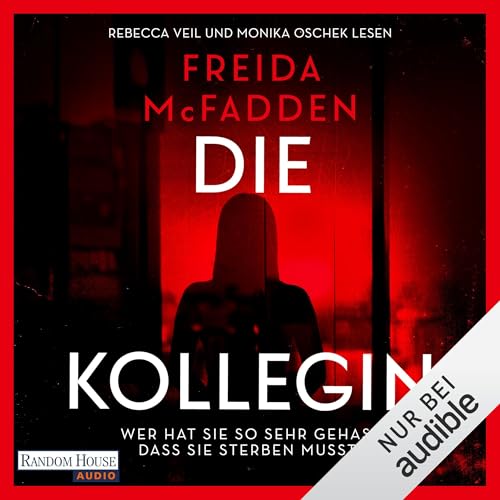 Die Kollegin – Wer hat sie so sehr gehasst, dass sie sterben musste?