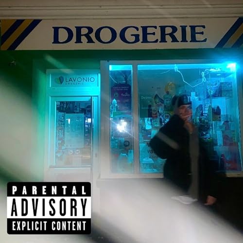 DROGERIE [Explicit]