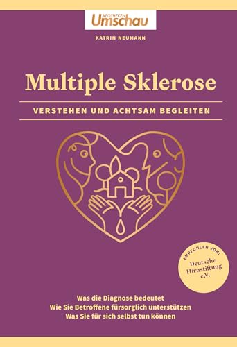 Apotheken Umschau: Multiple Sklerose. Verstehen und achtsam begleiten