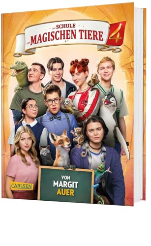 Die Schule der magischen Tiere: Das Buch zum Film 4: mit vielen farbigen Filmfotos und Steckbriefen der Schauspieler*innen (Die Schule der magischen Tiere Neuausgabe, Band 4)