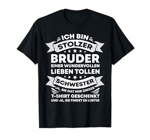 Lustige Bruder Schwester Geburtstag Weihnachten Geschenkidee T-Shirt