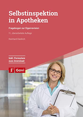 Selbstinspektion in Apotheken: Fragebogen zur Eigenrevision (Govi)
