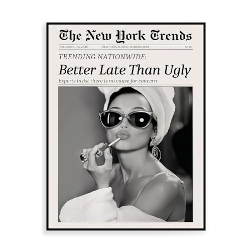Dazzlewall New York Trends Wandbilder, Schwarz Weiß Zeitung Better Late Than Ugly Funky Feminist Leinwand Bilder für Wohnzimmer Schlafzimmer Deko 30×40 cm Ungerahmt