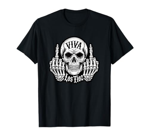 VIVA LOS TIOZ - Totenkopf für Onkelz Fanz La Familia | Skull T-Shirt