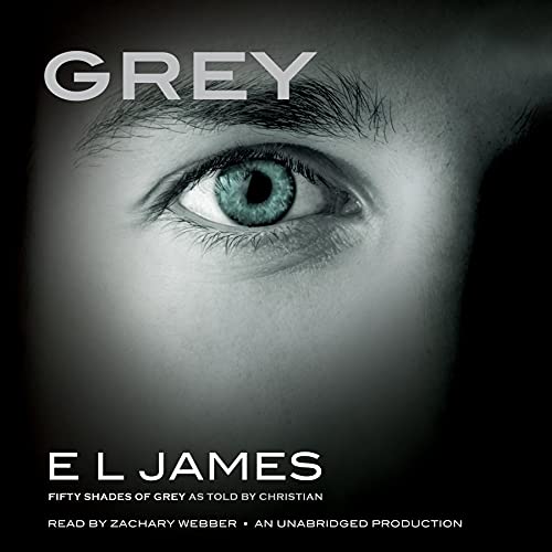 Grey: Fifty Shades of Grey as Told by Christian