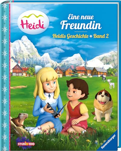 Heidi - Eine neue Freundin - Heidis Geschichte