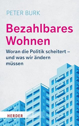 Bezahlbares Wohnen: Woran die Politik scheitert - und was wir ändern müssen!