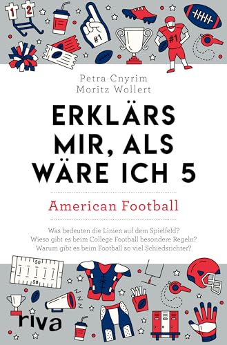 Erklärs mir, als wäre ich 5 – American Football