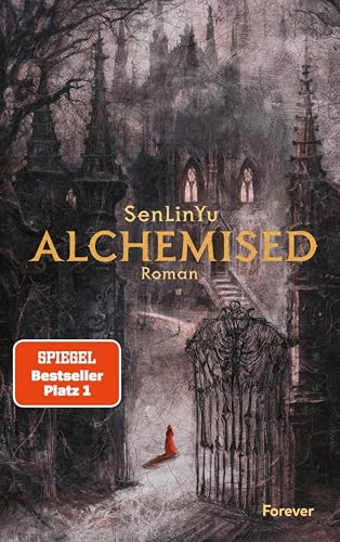Alchemised: Roman | Deutsche Ausgabe