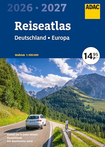 ADAC Reiseatlas 2026/2027 Deutschland 1:200.000, Europa 1:4,5 Mio. (ADAC Atlas)