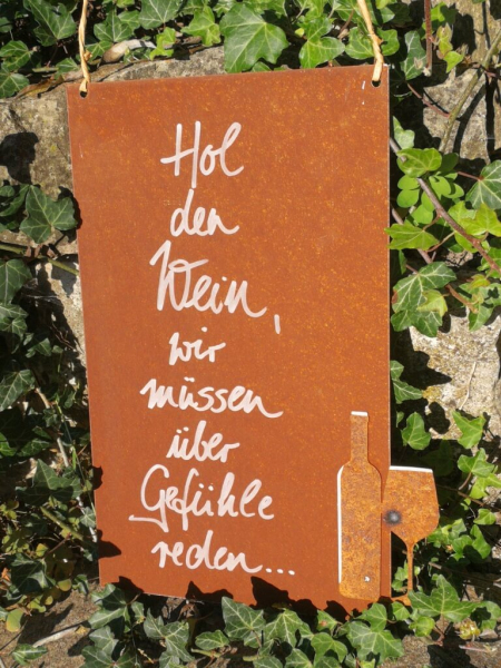 Edelrost Schild mit Weinflasche Hol den Wein, Gefühle