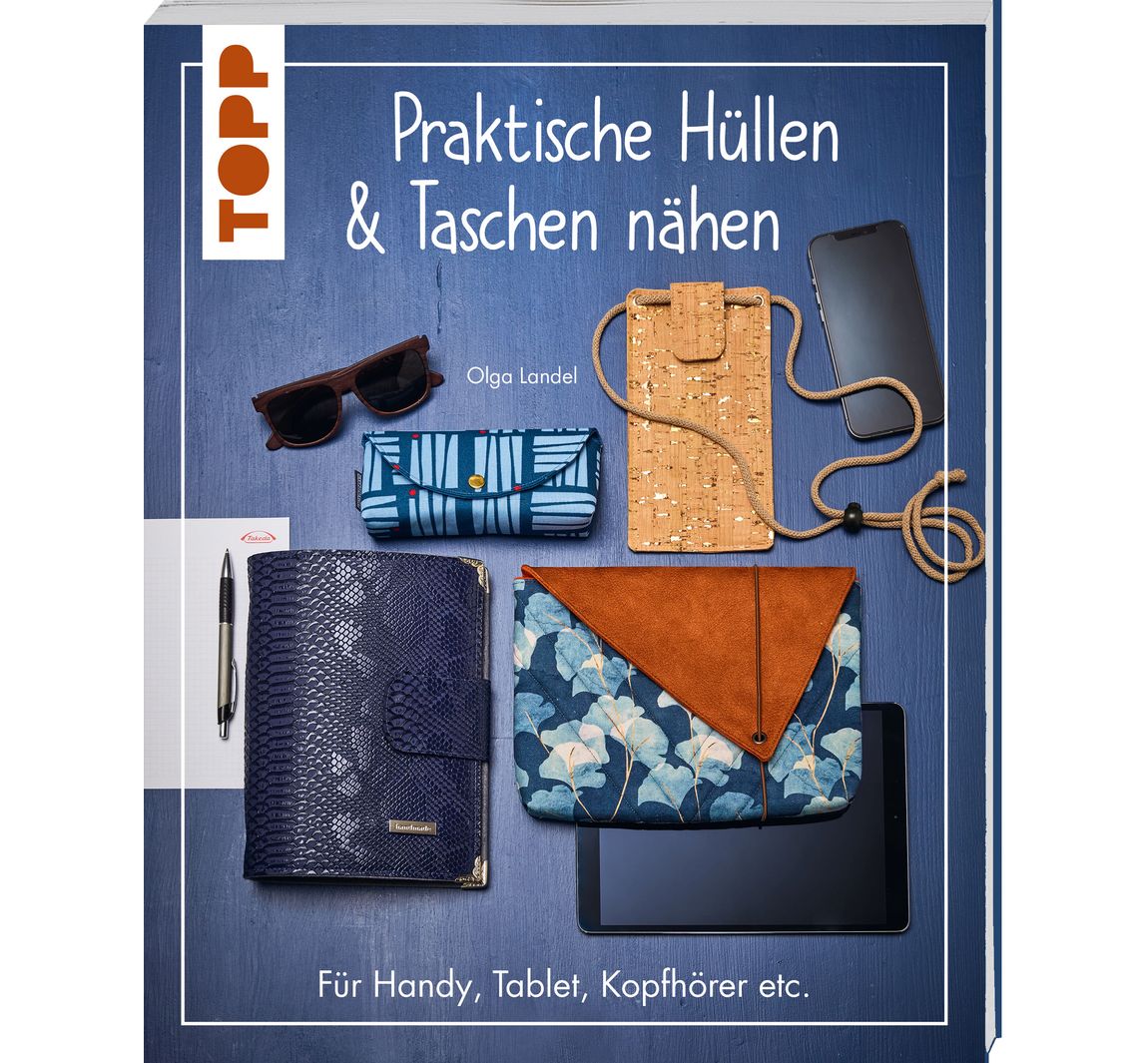 Buch 'Praktische Hüllen und Taschen nähen'